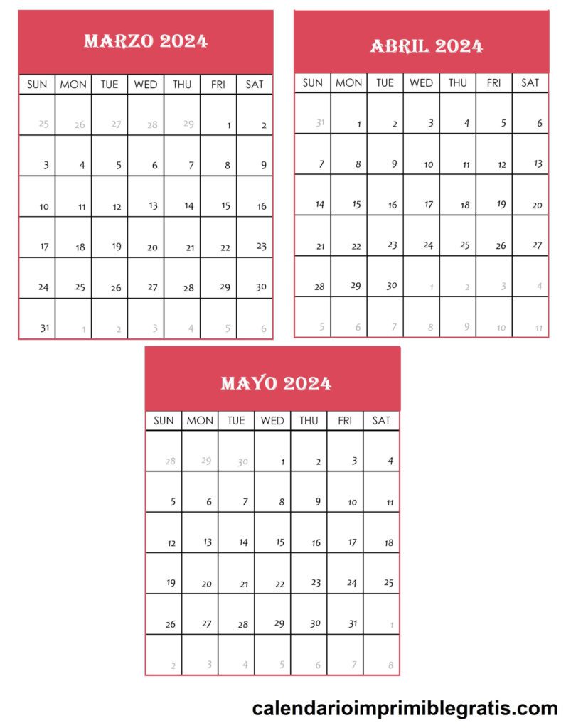 Calendario gratuito marzo, abril, mayo 2024